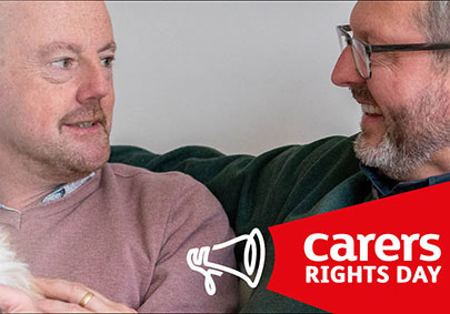 Find out about benefits you are entitled to this Carers Rights Day